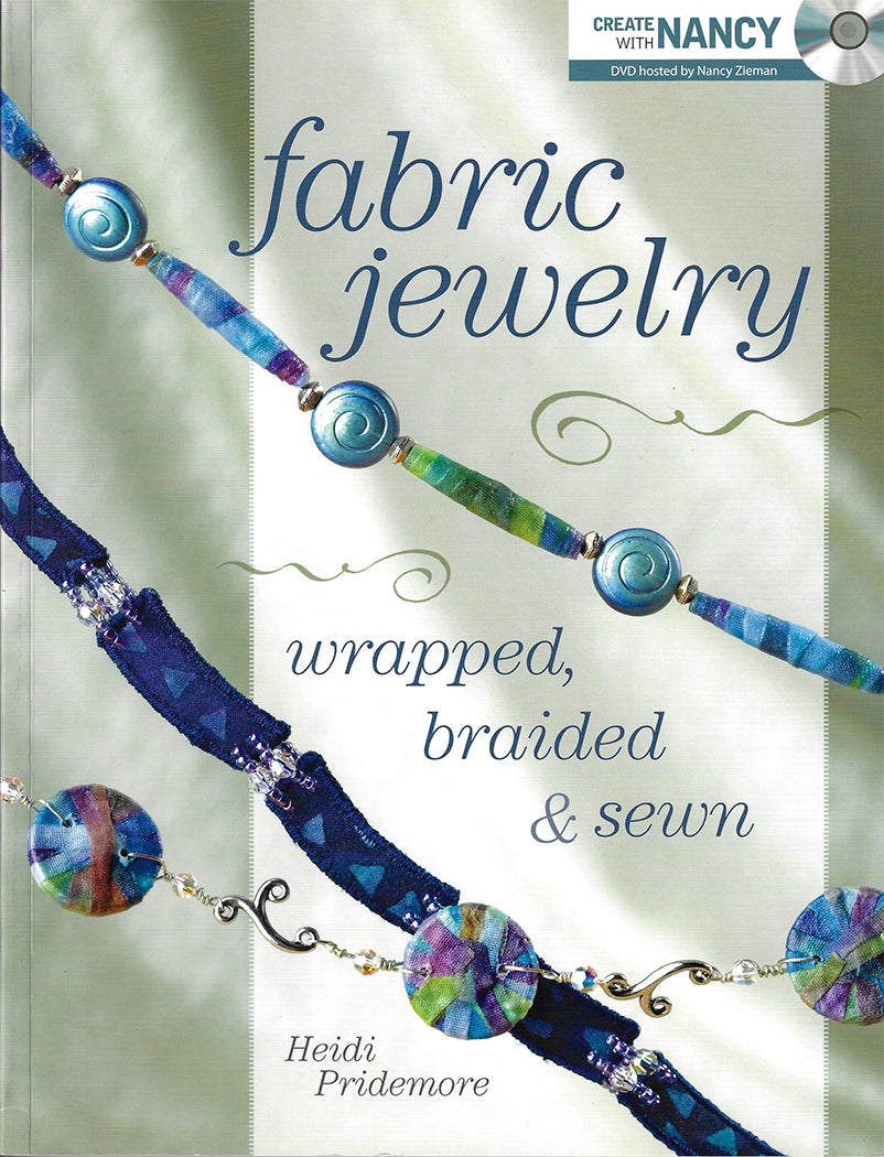 Fabric Jewelry Wrapped Braided and Sewn Book with CD By Heidi Pridemore